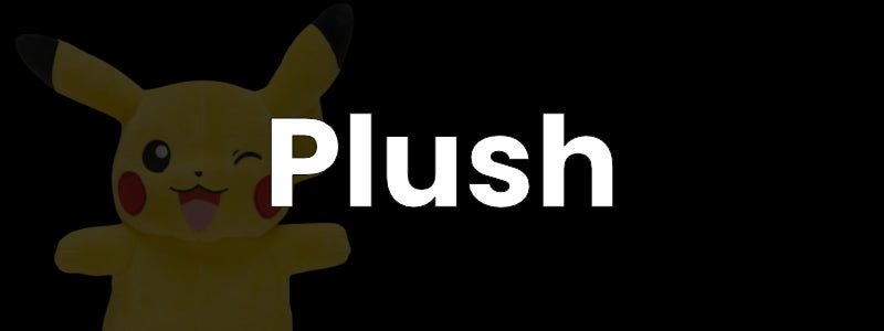 Toys & Merch: Plushies